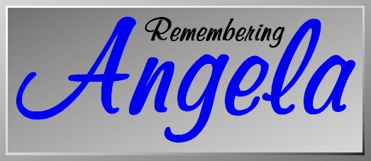 RememberingAngela.jpg (32064 bytes)