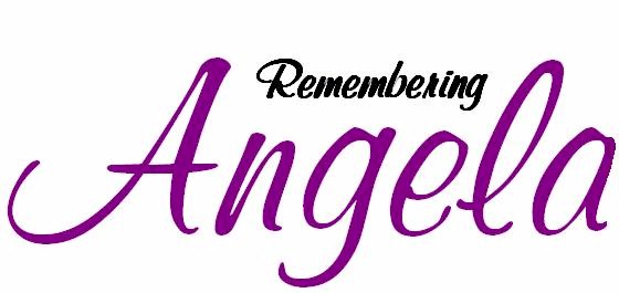Remembering Angela.jpg (12186 bytes)